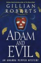 Adam and Evil - Gillian Roberts