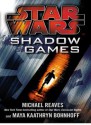 Star Wars Shadow Games - Michael Reaves