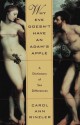 Why Eve Doesn't Have An Adam's Apple: A Dictionary Of Sex Differences - Carol Ann Rinzler