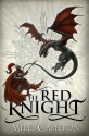 The Red Knight - Miles Cameron