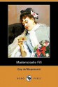 Mademoiselle Fifi (Dodo Press) - Guy de Maupassant