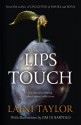 Lips Touch - Laini Taylor