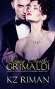 Kissing Another Grimaldi - K.Z. Riman
