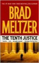 The Tenth Justice - Brad Meltzer