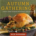 Autumn Gatherings - Rick Rodgers