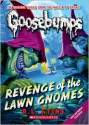 Revenge of the Lawn Gnomes (Classic Goosebumps #19) - R.L. Stine