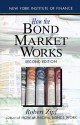 How the Bond Market Works - Robert Zipf