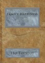 Family Happiness - Leo Tolstoy