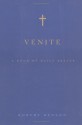 Venite: A Book of Daily Prayer - Robert Benson