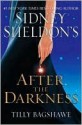 Sidney Sheldon's After the Darkness - Tilly Bagshawe, Sidney Sheldon