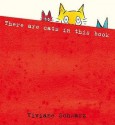 There Are Cats In This Book - Viviane Schwarz