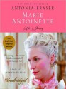 Marie Antoinette: The Journey - Antonia Fraser, Donada Peters