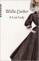 A Lost Lady - Willa Cather