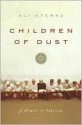 Children of Dust: A Memoir of Pakistan - Ali Eteraz