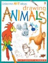 Drawing Animals: Internet-Linked - Anna Milbourne, Fiona Watt, Carrie A. Seay