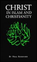 Christ In Islam And Christianity - Neal Robinson