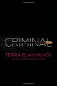 Criminal - Terra Elan McVoy