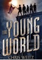 The Young World - Chris Weitz