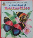 My Little Book of Butterflies (A Merrigold Press Tell-A-Tale Book) - Robert A. Bell, Rosiland Solomon