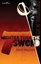 Mightier than the Sword (The Henry Bride Thrillers, #1) - Evan Willnow