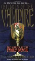 Children of the Vampire - Jeanne Kalogridis