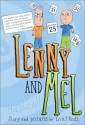 Lenny and Mel - Erik P. Kraft