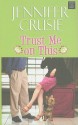 Trust Me on This - Jennifer Crusie