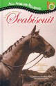 A Horse Named Seabiscuit - Mark Dubowski, Cathy East Dubowski, Mike Rowe