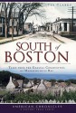 South of Boston: Tales from the Coastal Communities of Massachusetts Bay - Ted Clarke