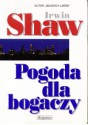 Pogoda dla bogaczy - Irwin Shaw