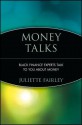 Money Talks: Black Finance Experts Talk to You about Money - Juliette Fairley