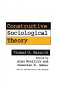 Constructive Sociological Theory: The Forgotten Legacy of Thomas G. Masaryk - Tomáš Garrigue Masaryk, Jonathan B. Imber