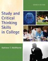 Study and Critical Thinking Skills in College Plus New Mystudentsuccesslab -- Access Card Package - Kathleen T McWhorter