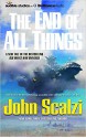 The End of All Things (Old Man's War) - John Scalzi, John Scalzi, Tavia Gilbert, William Dufris