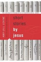 The Enigmatic Parables of a Controversial Rabbi: Short Stories by Jesus - Amy-Jill Levine