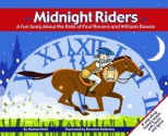 Midnight Riders - Michael Dahl, Brandon Reibeling