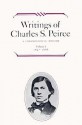 Writings of Charles S. Peirce: A Chronological Edition, Volume 1: 1857-1866 - Charles S. Peirce