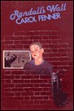 Randall's Wall - Carol Fenner