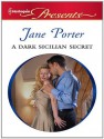 A Dark Sicilian Secret - Jane Porter