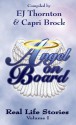 Angel On Board - Real Life Stories (True Angel Books) - Capri Brock, EJ Thornton