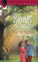 Yours Forever (Bayou Dreams) - Farrah Rochon