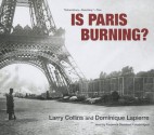 Is Paris Burning? - Larry Collins, Dominique Lapierre, Frederick Davidson