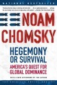 Hegemony or Survival (American Empire Project) - Noam Chomsky