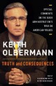 Truth and Consequences: Special Comments on the Bush Administration's War on American Values (audio) - Keith Olbermann