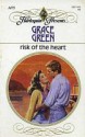 Risk of the Heart - Grace Green