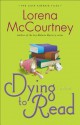 Dying to Read (The Cate Kinkaid Files, #1) - Lorena McCourtney