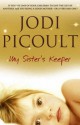 My Sister's Keeper - Jodi Picoult