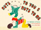 Nuts to You & Nuts to Me: An Alphabet of Poems - Mary Ann Hoberman, Ronni Solbert