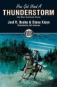 How God Used A Thunderstorm and Other Devotional Stories - Joel R. Beeke, Diana Kleyn