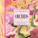 The Little Book of Orchids - David Squire